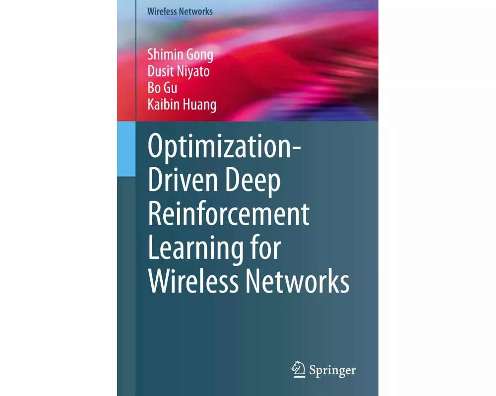 Optimization-Driven Deep Reinforcement Learning for Wireless Networks