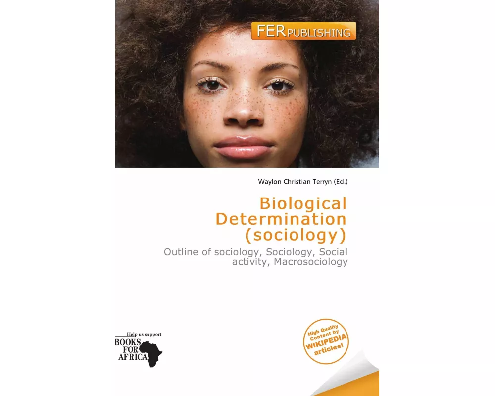Biological Determination (sociology)
