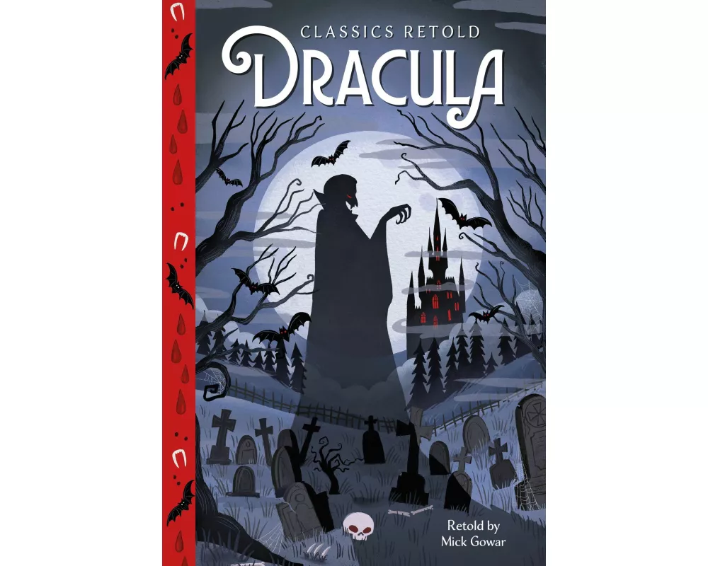 Classics Retold: Dracula