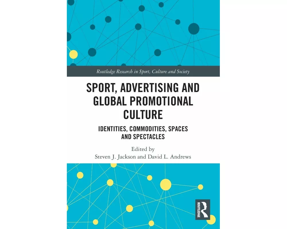 Sport, Advertising and Global Promotional Culture