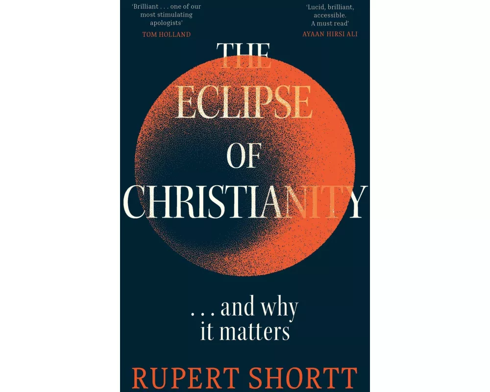 The Eclipse of Christianity
