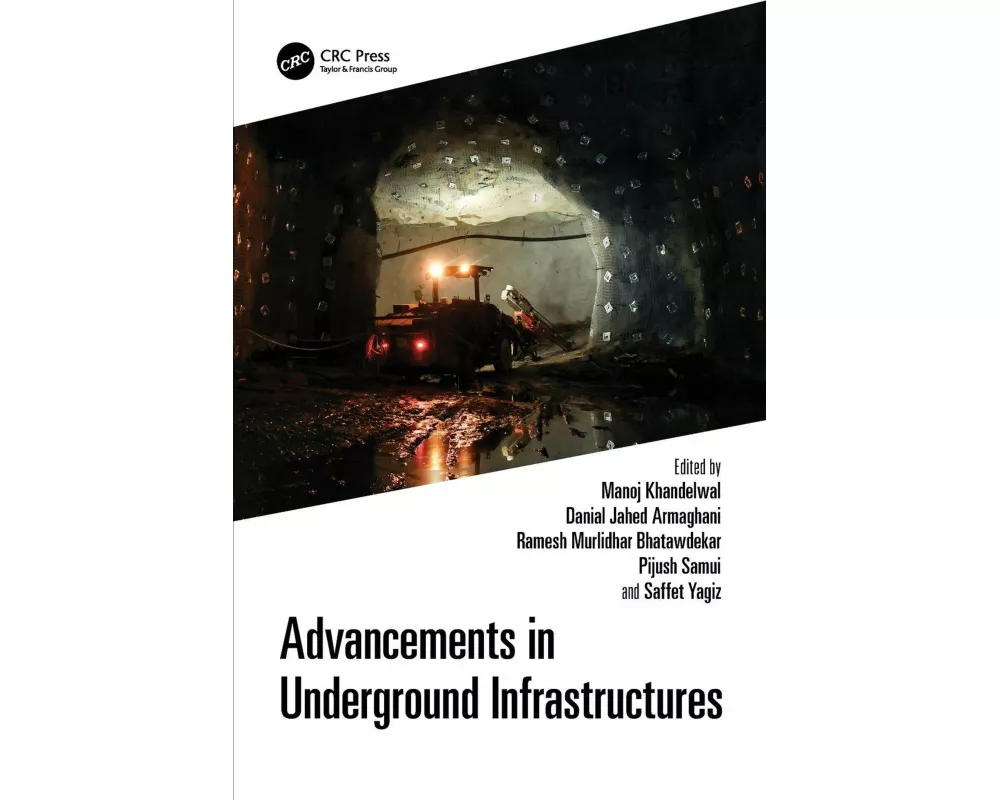 Advancements in Underground Infrastructures