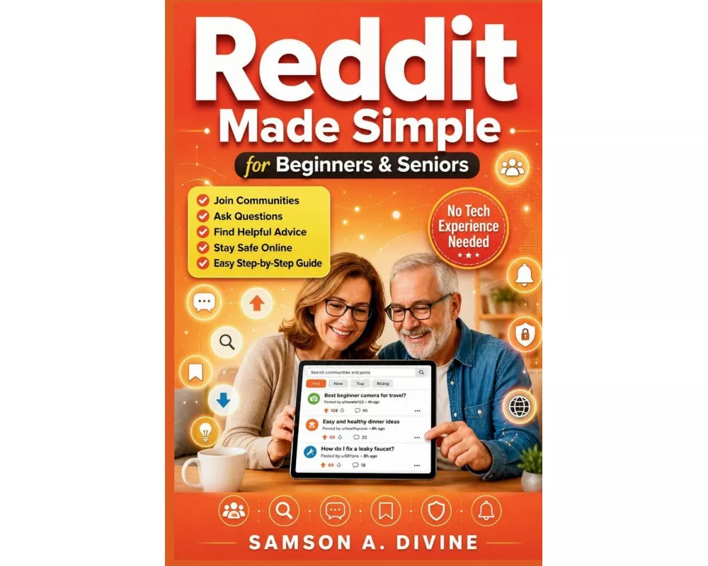 Reddit Made Simple for Beginners and Seniors