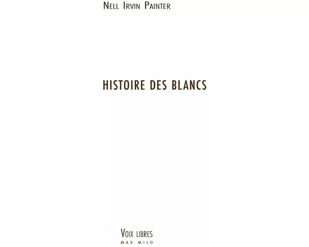 Histoire des Blancs