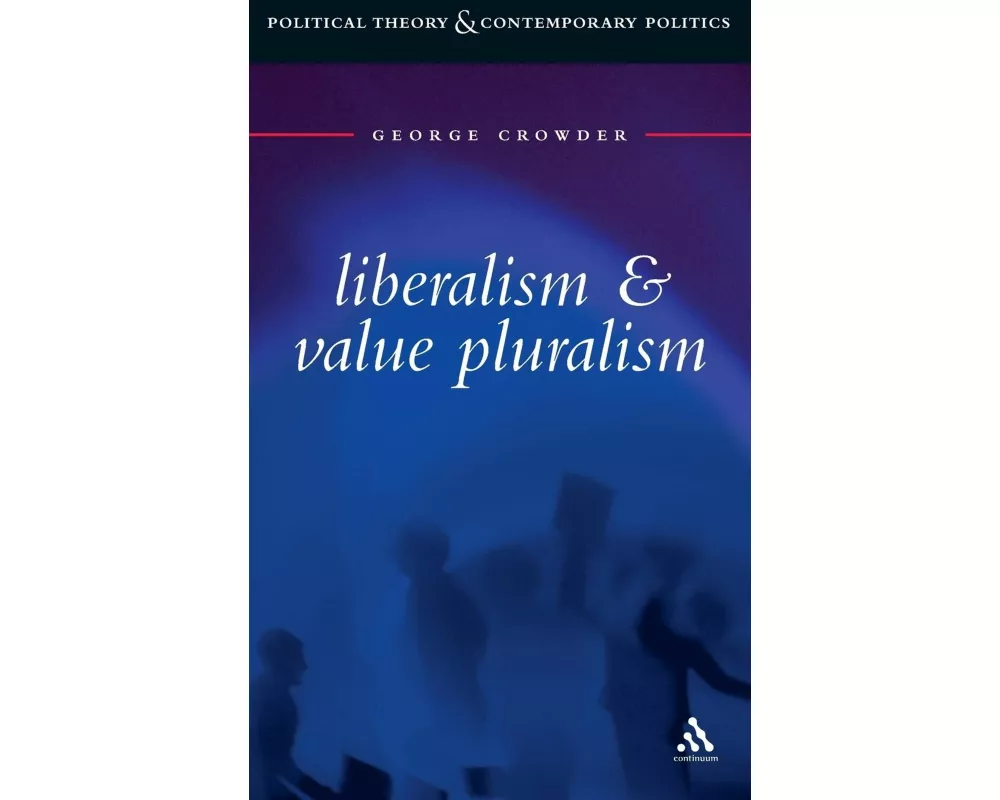 Liberalism and Value Pluralism