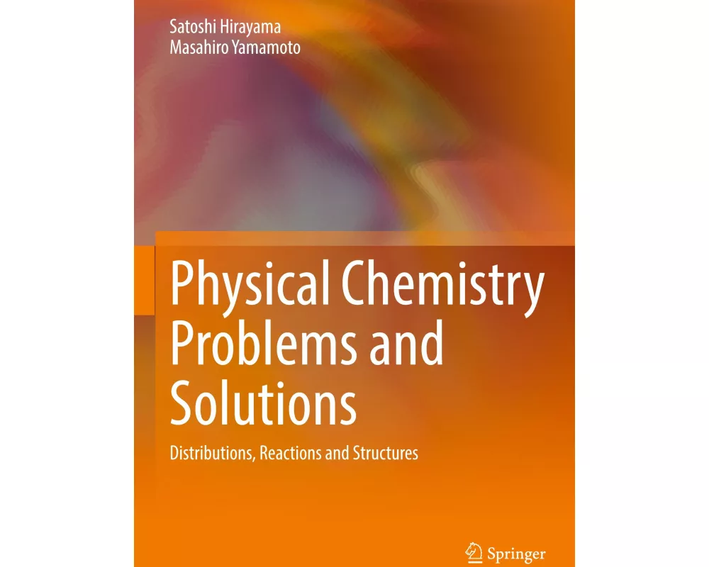 Physical Chemistry Problems and Solutions
