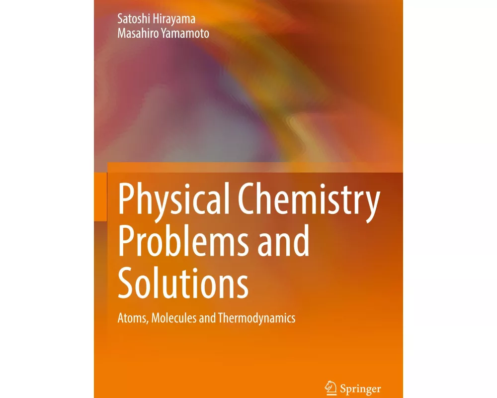 Physical Chemistry Problems and Solutions