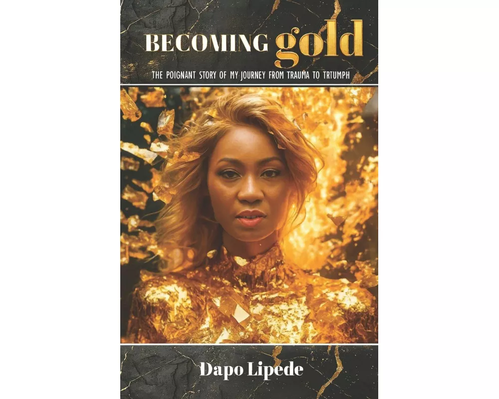 Becoming Gold