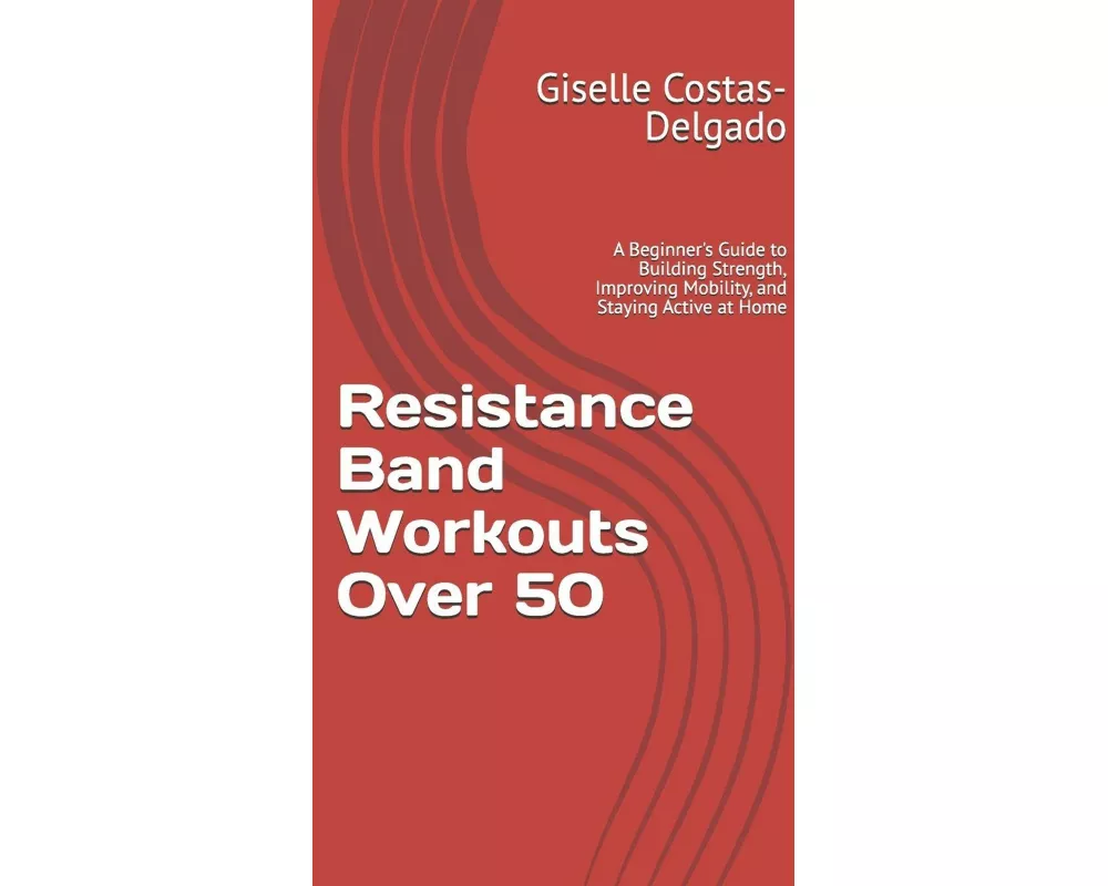Resistance Band Workouts Over 50