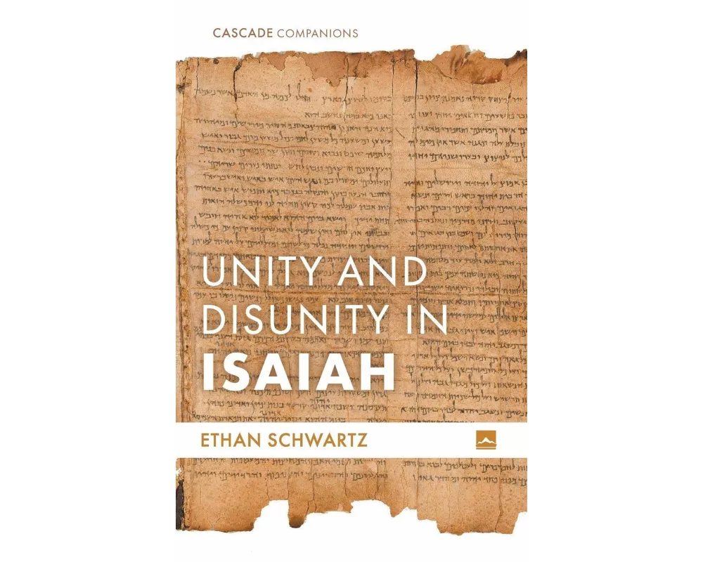 Unity and Disunity in Isaiah