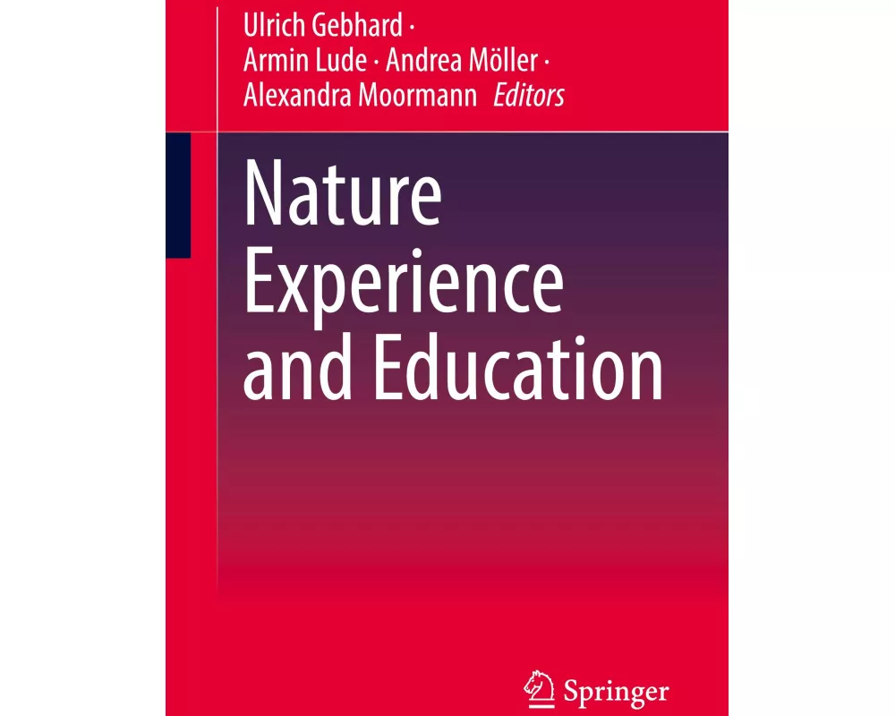 Nature Experience and Education