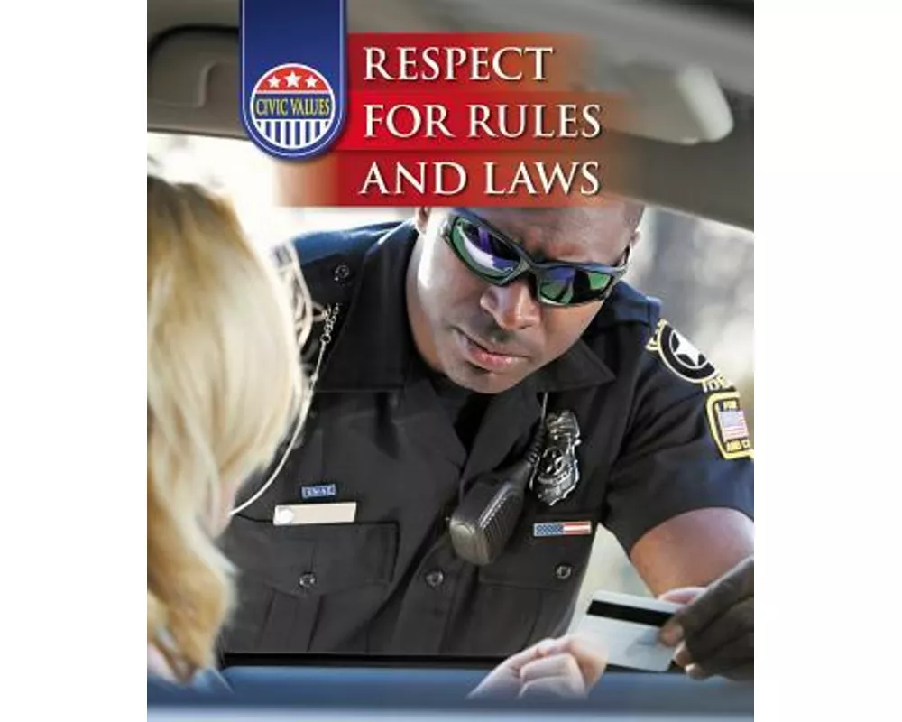 Respect for Rules and Laws