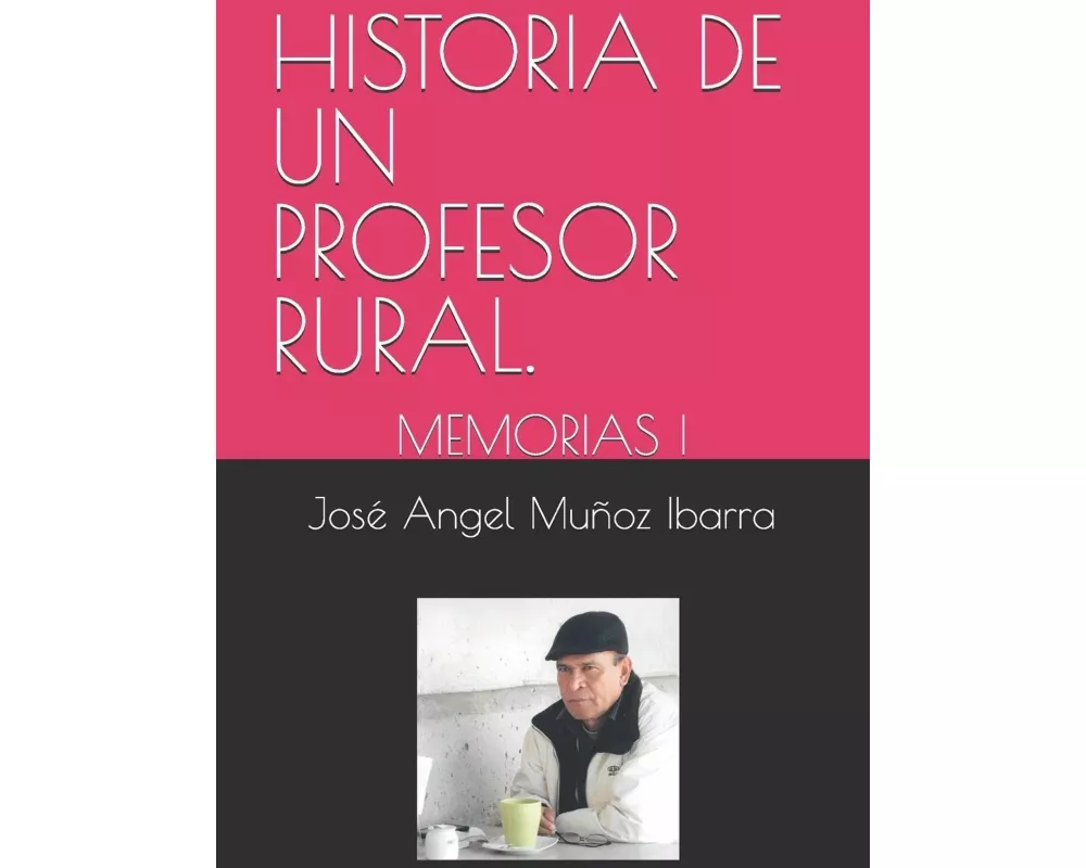 Historia De Un Profesor Rural