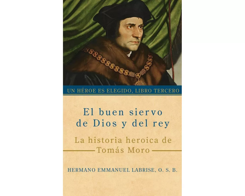El buen siervo de Dios y del rey