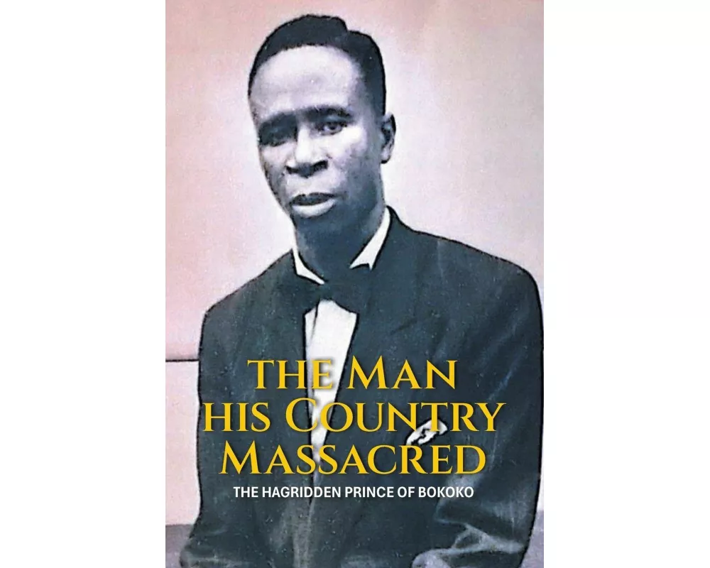 The Man His Country Massacred