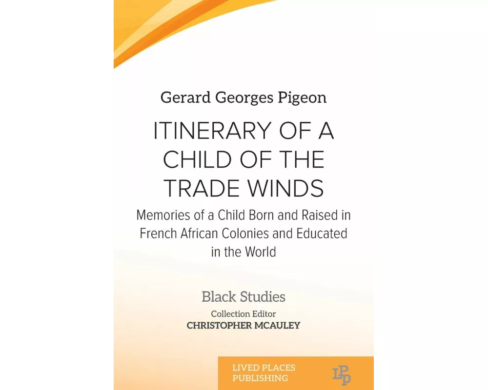 Itinerary of a Child of the Trade Winds
