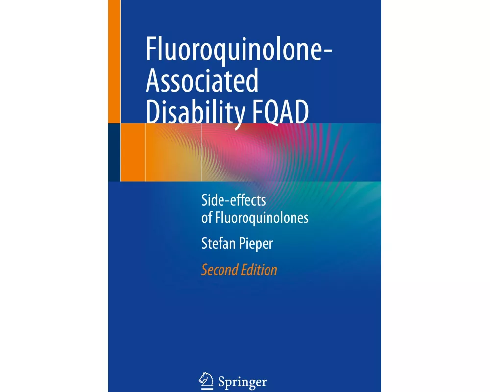 Fluoroquinolone-Associated Disability FQAD