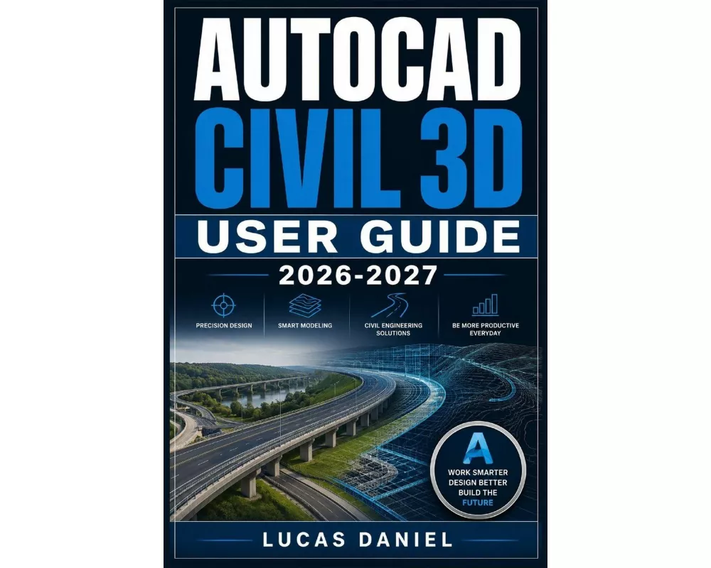 Autocad Civil 3d User Guide 2026-2027
