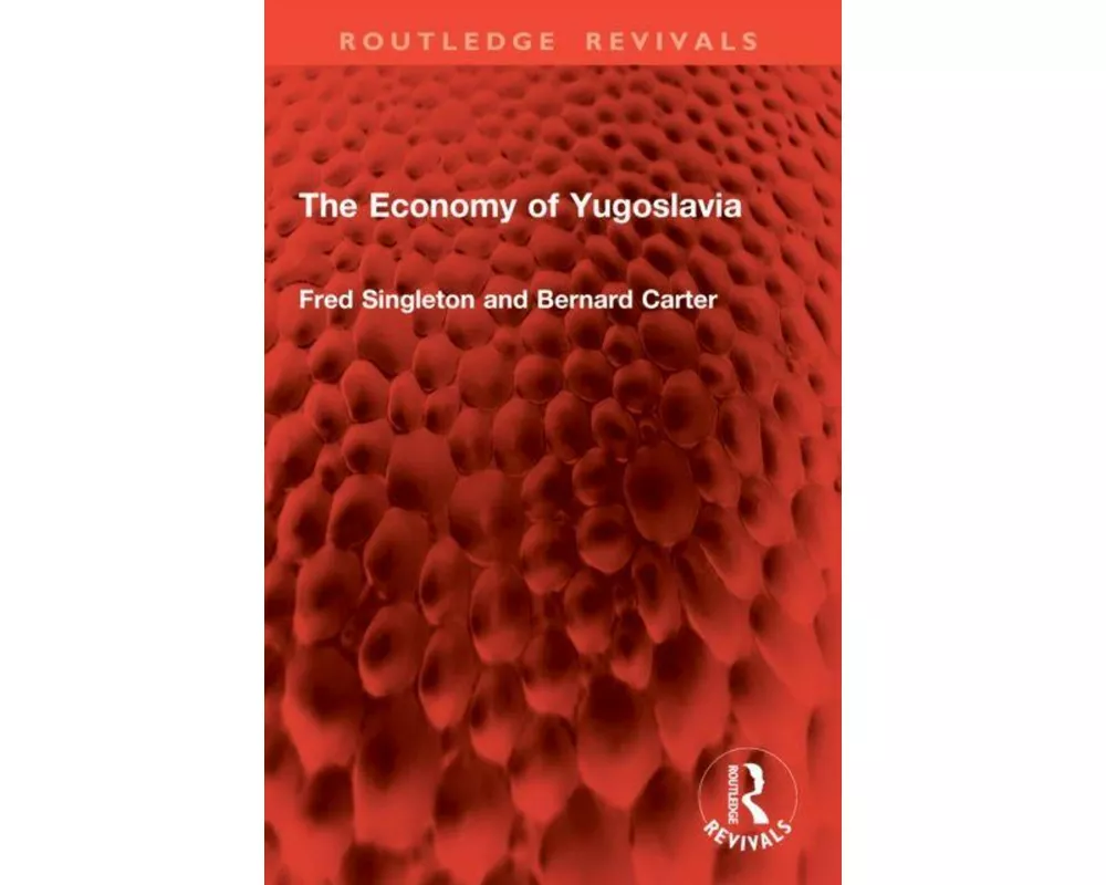 The Economy of Yugoslavia