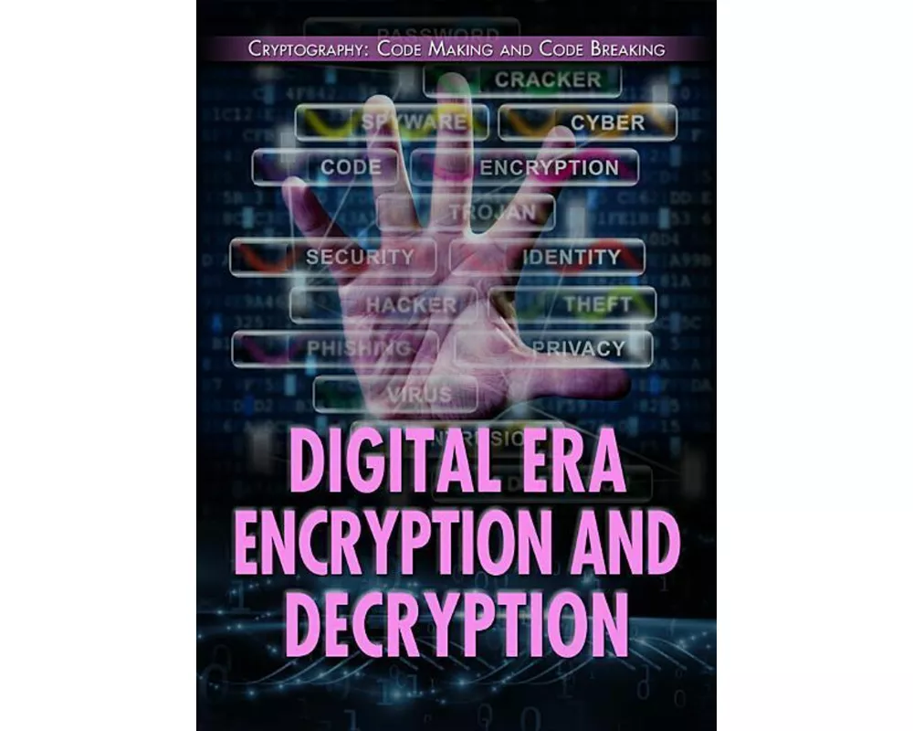 Digital Era Encryption and Decryption