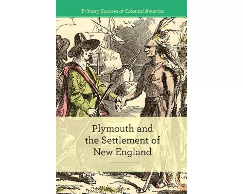 Plymouth and the Settlement of New England