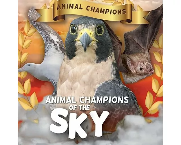 Animal Champions of the Sky