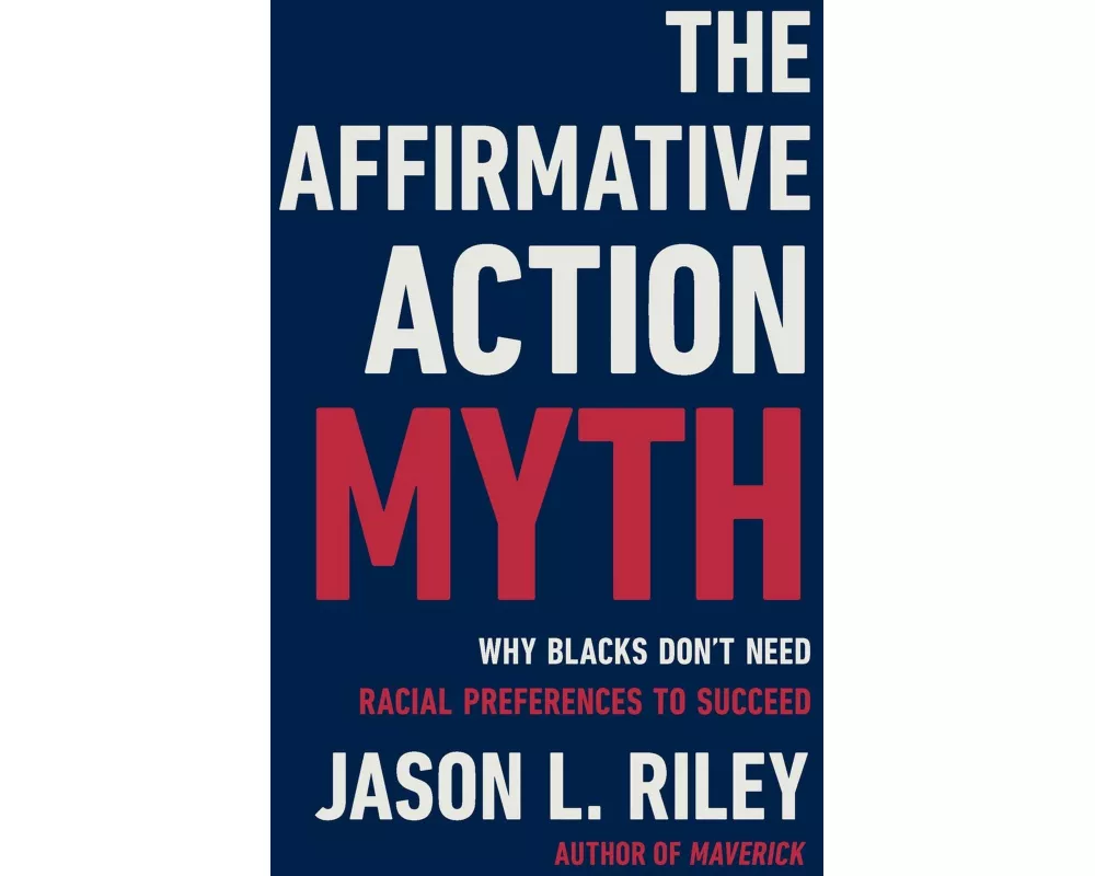 The Affirmative Action Myth