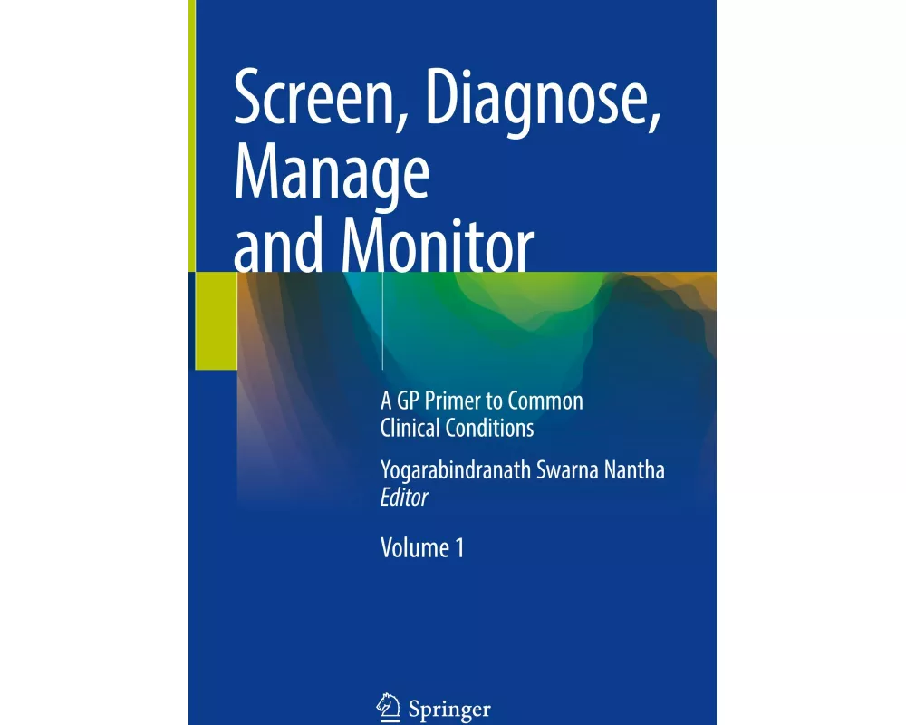 Screen, Diagnose, Manage and Monitor