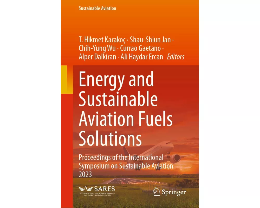 Energy and Sustainable Aviation Fuels Solutions