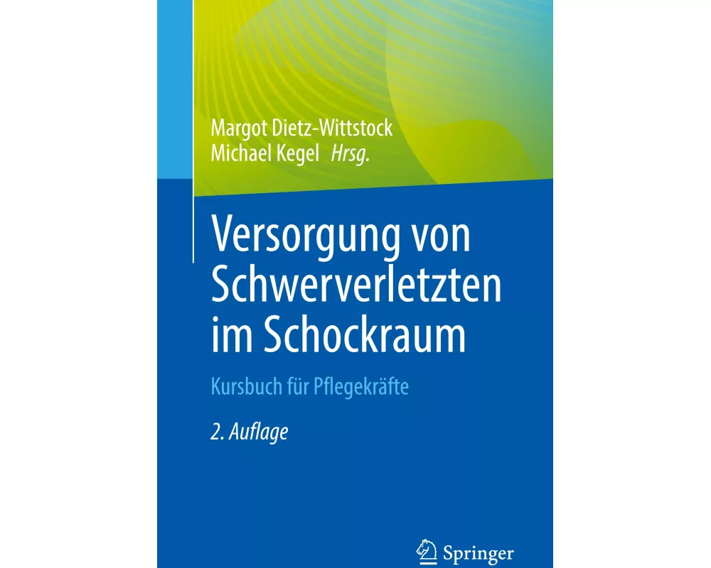 Versorgung von Schwerverletzten im Schockraum