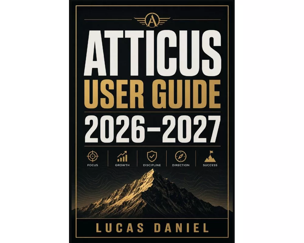Atticus User Guide 2026-2027