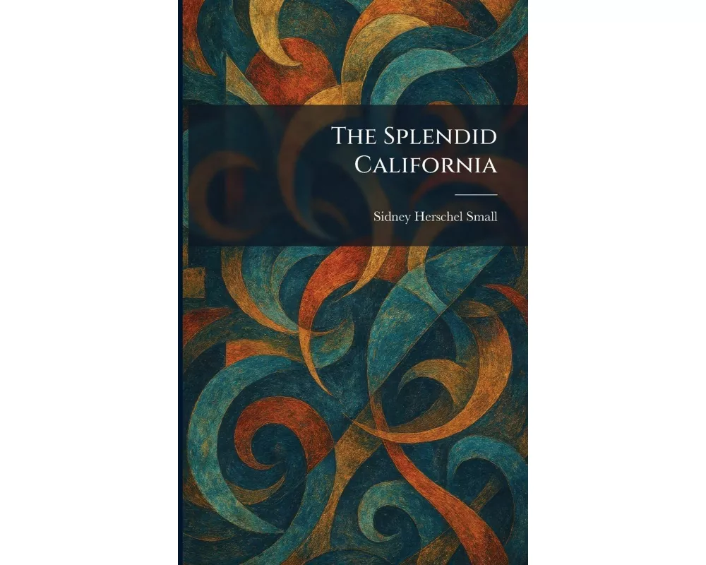 The Splendid California