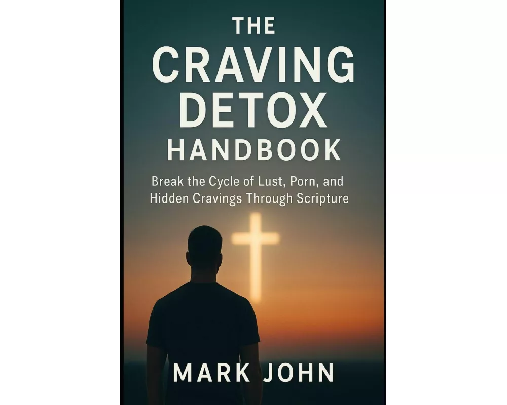 The Craving Detox Handbook