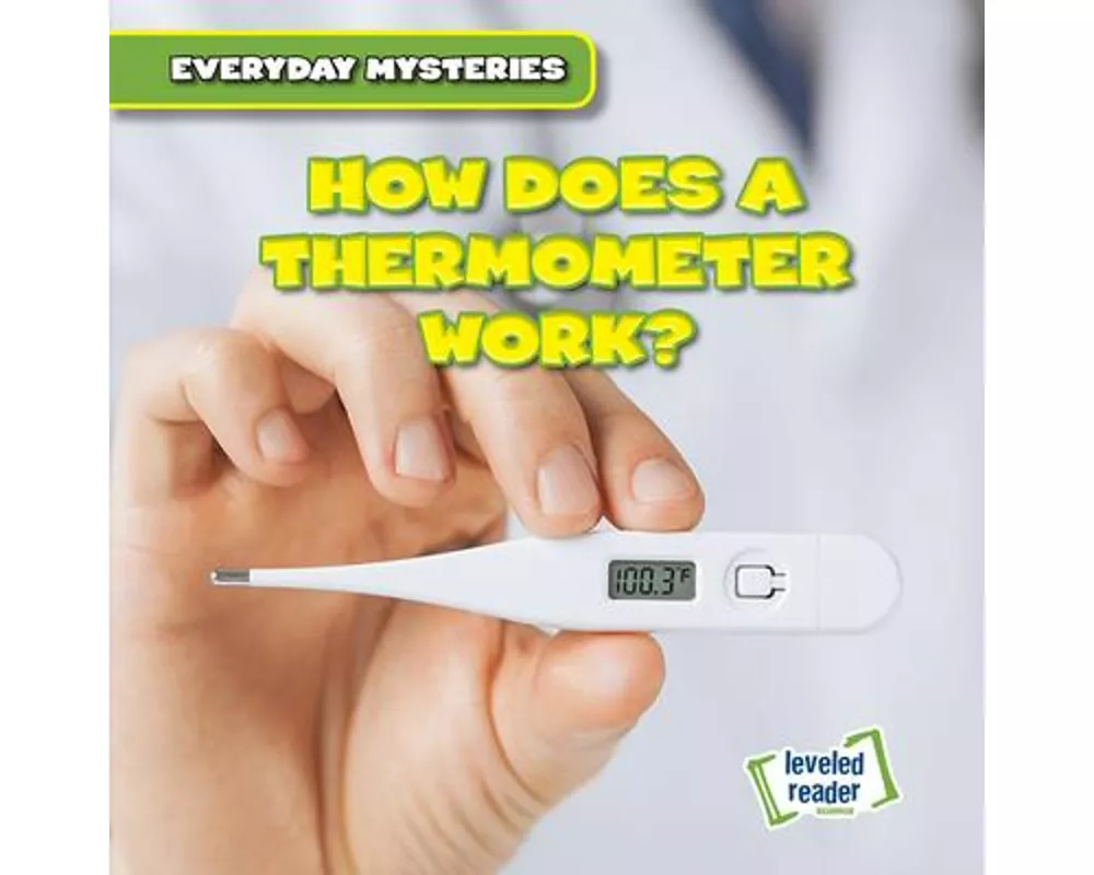 How Does a Thermometer Work?