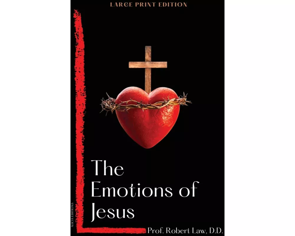 The Emotions of Jesus