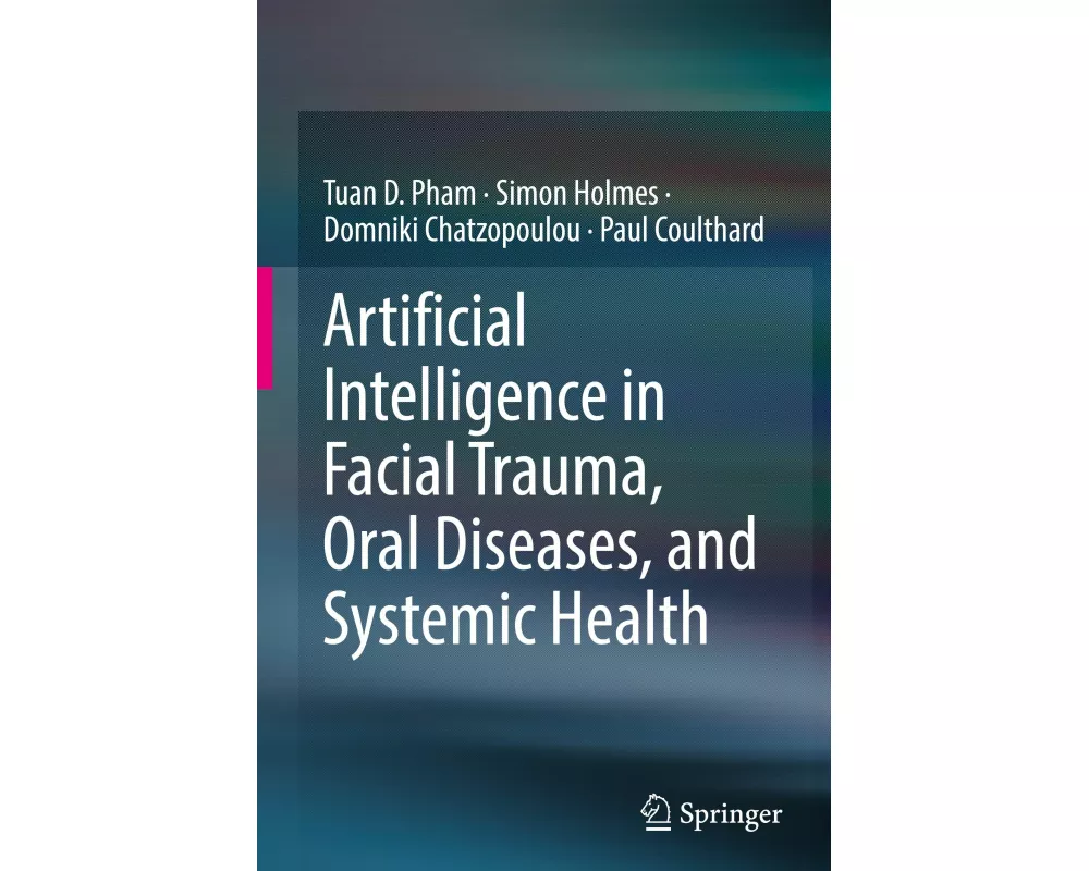 Artificial Intelligence in Facial Trauma, Oral Diseases, and Systemic Health