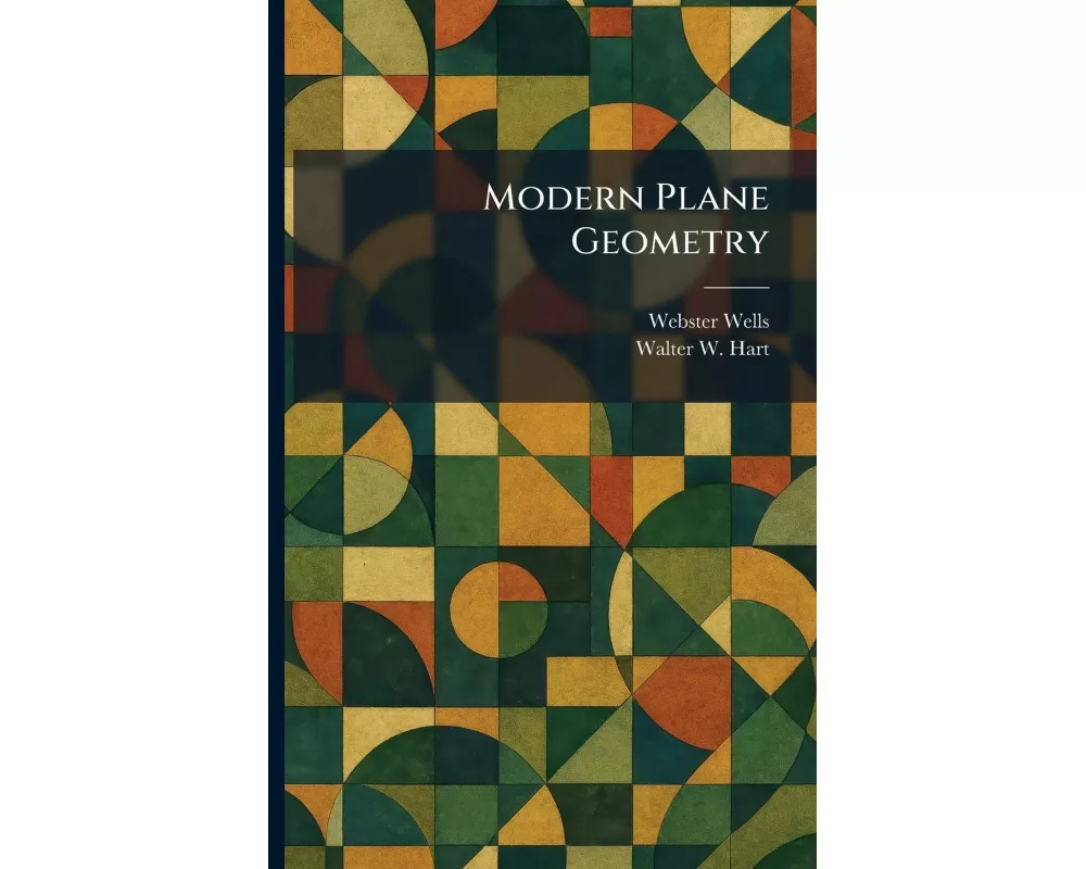 Modern Plane Geometry