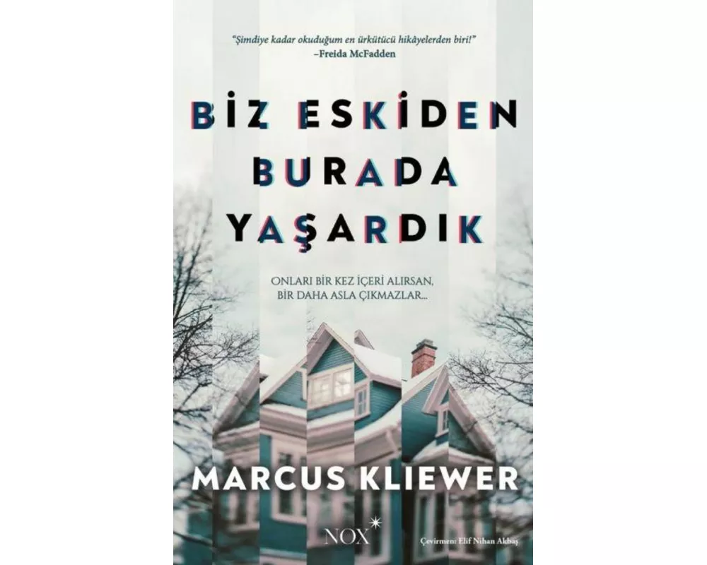 Biz Eskiden Burada Yasardik