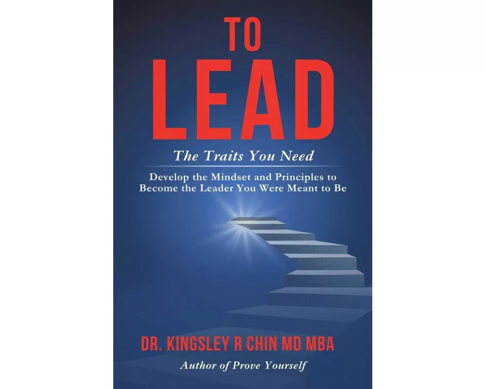 To Lead The Traits You Need
