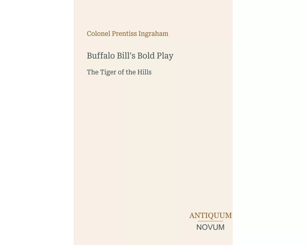 Buffalo Bill's Bold Play