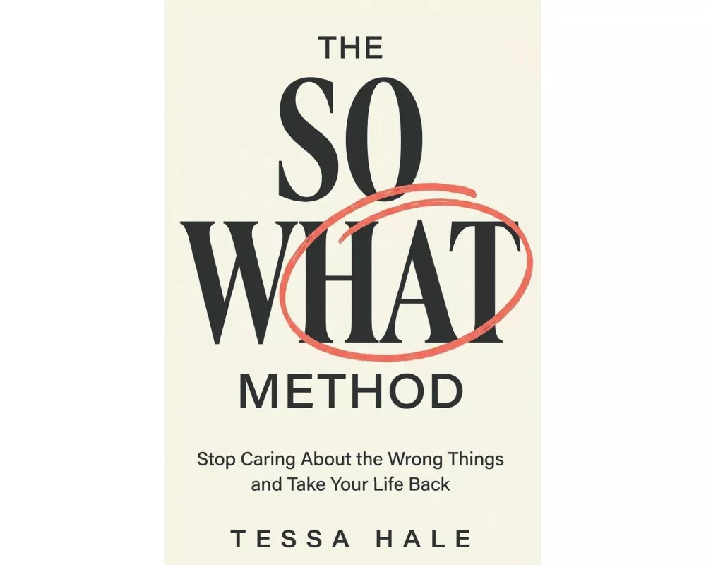 The So What Method