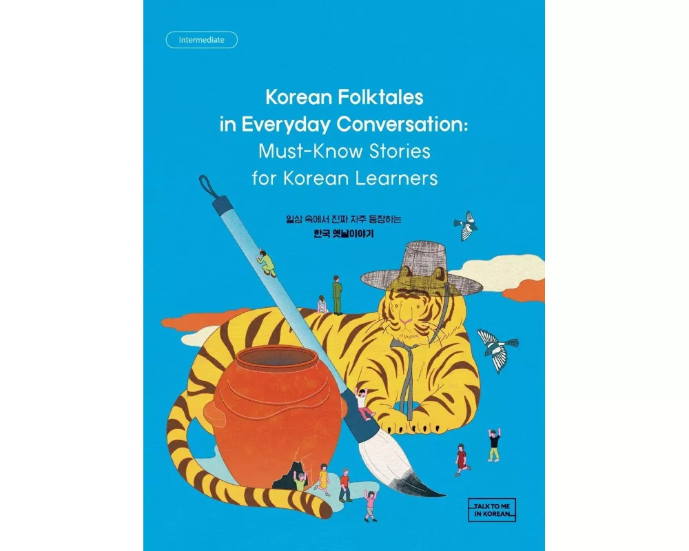 Korean Folktales in Everyday Conversation