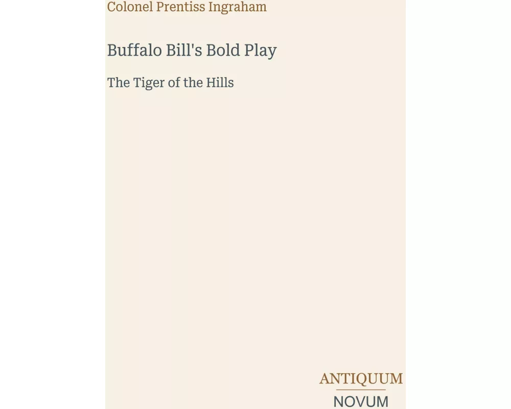 Buffalo Bill's Bold Play