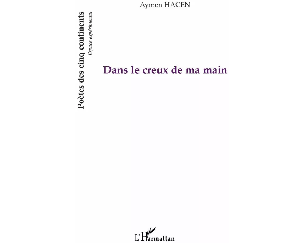 Dans le creux de ma main
