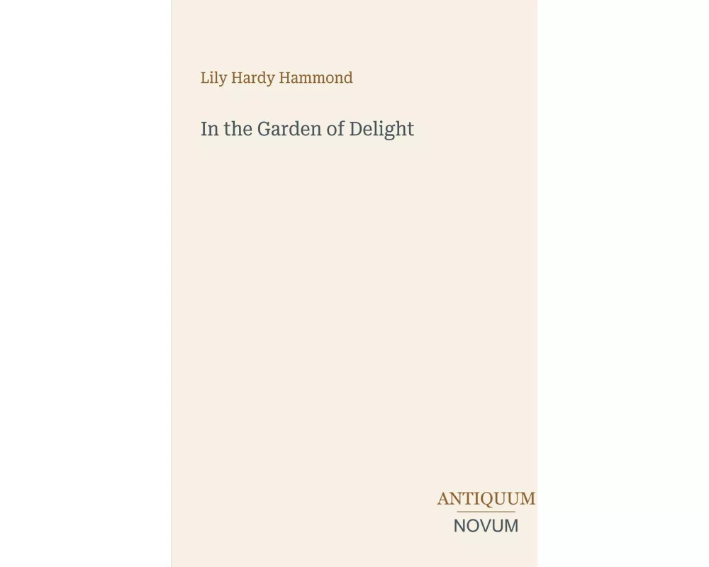 In the Garden of Delight