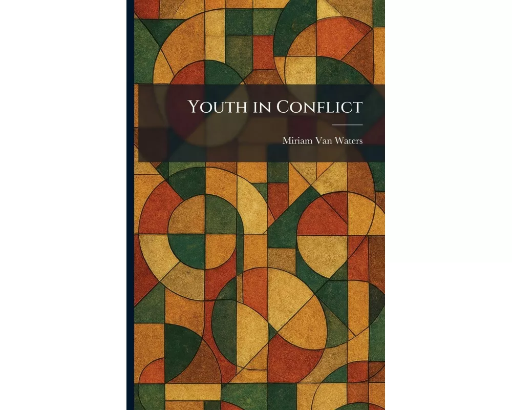 Youth in Conflict