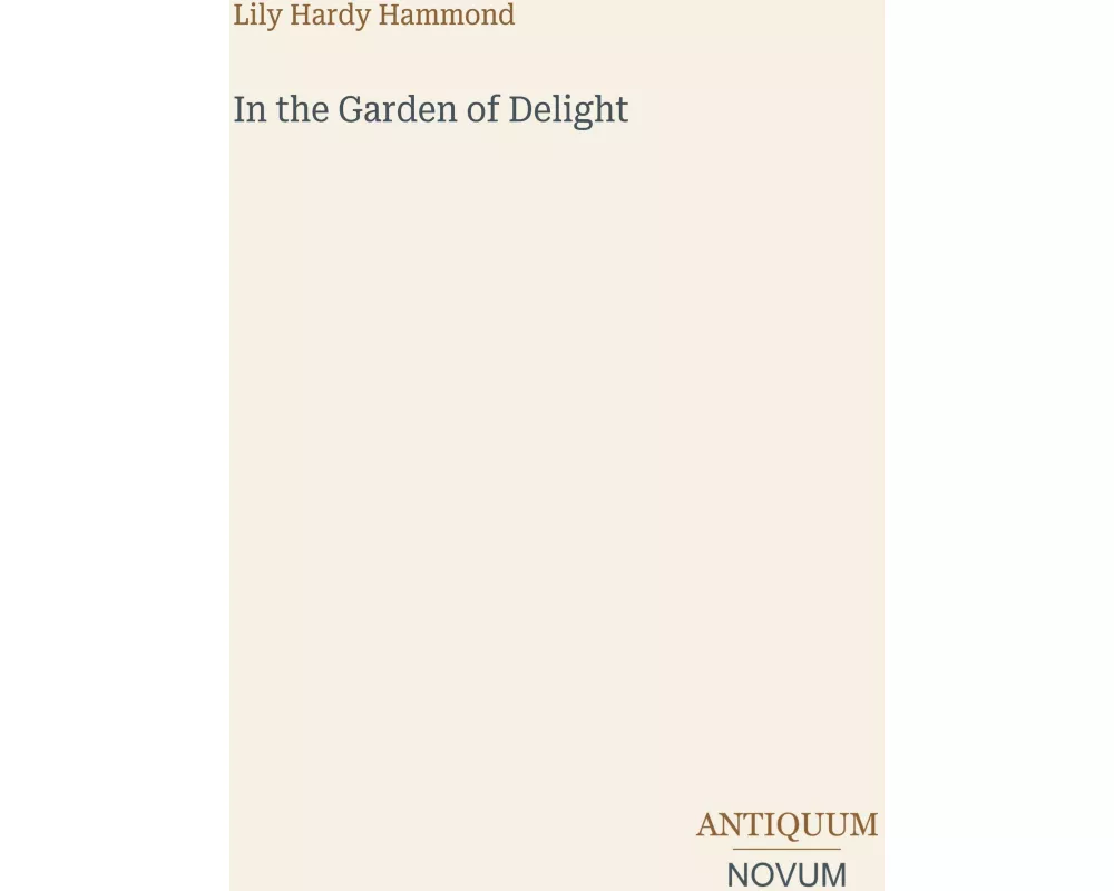 In the Garden of Delight