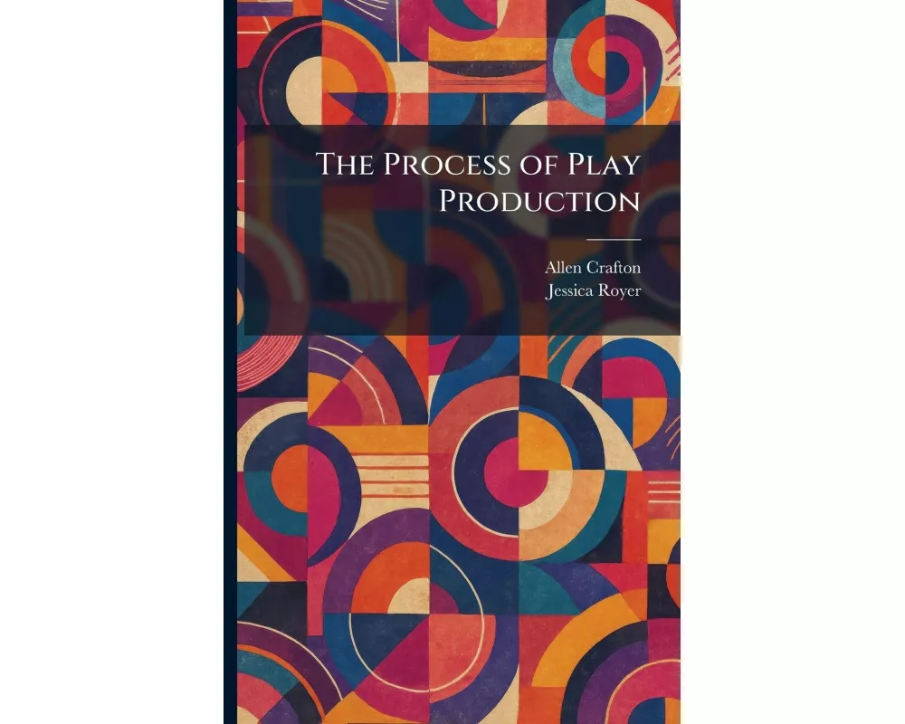 The Process of Play Production