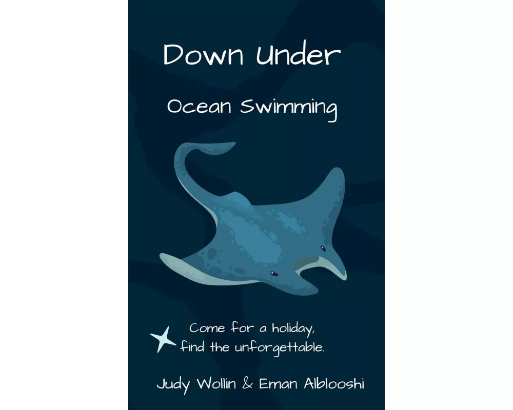 Down Under. Ocean Swimming