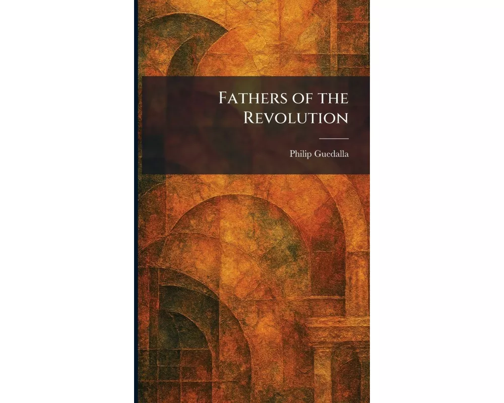 Fathers of the Revolution